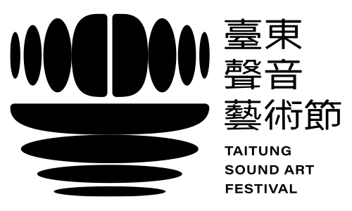 2023 臺東聲音藝術節｜2023 Taitung Sound Art Festival